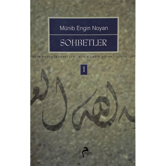 Sohbetler 1 - Münib Engin NOYAN  Mim Yayınları  35,00 TL - eskicievi.com'da
