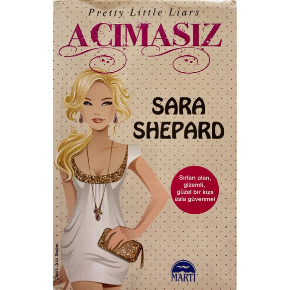 Acımasız - Sara Shepard  Martı Yayınları  20,00 TL - eskicievi.com'da
