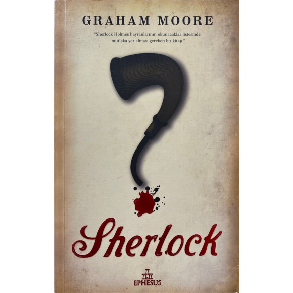Sherlock - Graham MOORE, Ephesus Yayınları,  79,90 TL - eskicievi.com'da