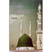 Tarihten Günümüze Sünnet Düşmanlığı - İhsan GÜR  İşrak Yayınları  129,90 TL - eskicievi.com'da