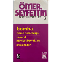 Ömer Seyfettin Bütün Eserleri 3 Bomba - Ömer Seyfettin  Bilgi Yayınları  14,90 TL - eskicievi.com'da