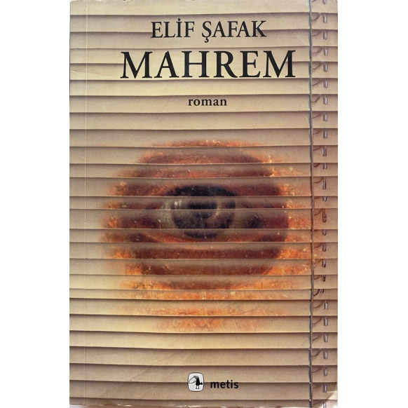 Mahrem - Elif Şafak  Metis Yayınları  34,40 TL - eskicievi.com'da