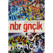 nbr gnçlk - Ayşe ONURSAL  Ebabil Yayınları  45,00 TL - eskicievi.com'da