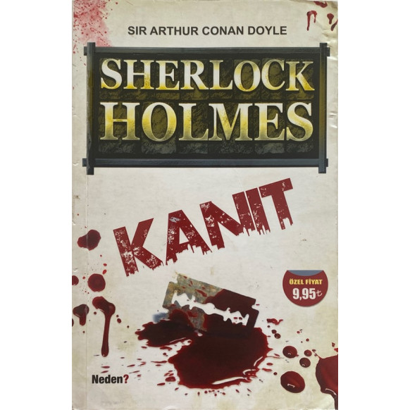 Sherlock Holmes, Kanıt - Sir Arthur Conan Doyle  Neden Yayınları  30,00 TL - eskicievi.com'da