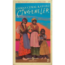 Çingeneler - Osman Cemal Kaygılı  Türkiye İş Bankası Yayınları  45,00 TL - eskicievi.com'da