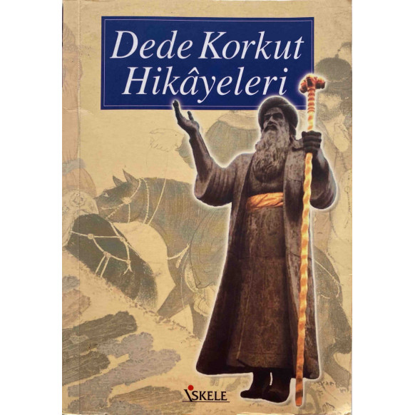 Dede Korkut Hikayeleri - iskele Yayınları, İskele Yayınları,  49,90 TL - eskicievi.com'da