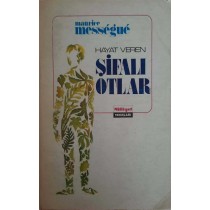 Hayat Veren Şifalı Otlar - Maurice MESSEGUE, Milliyet Yayınları,  70,00 TL - eskicievi.com'da