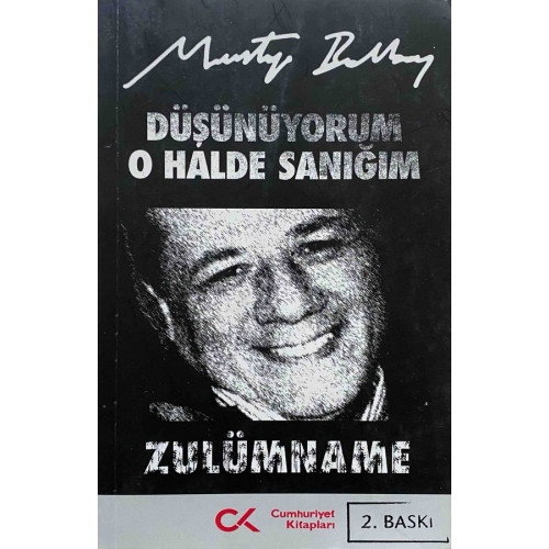 Düşünüyorum O Halde Sanığım, ZULÜMNAME  Cumhuriyet Yayınları  33,90 TL - eskicievi.com'da