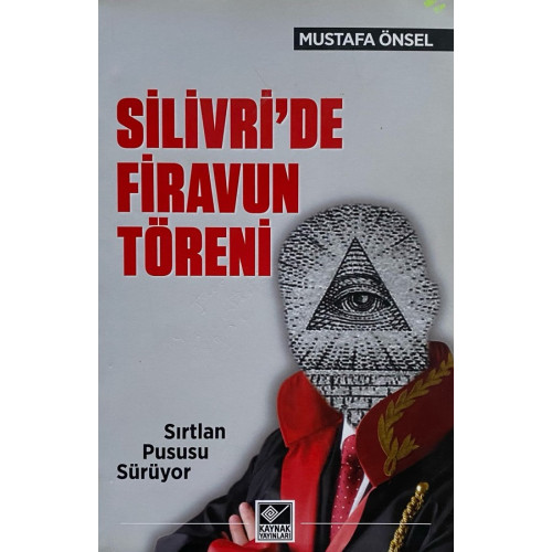 Silivride Firavun Töreni  Kaynak Yayınları  42,90 TL - eskicievi.com'da