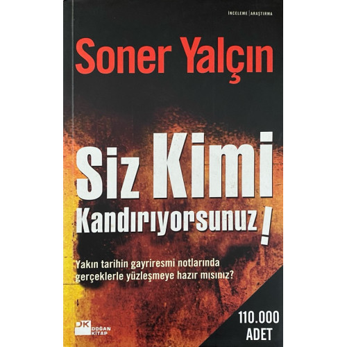 Siz Kimi Kandırıyorsunuz, Doğan Kitap Yayınları,  59,90 TL - eskicievi.com'da