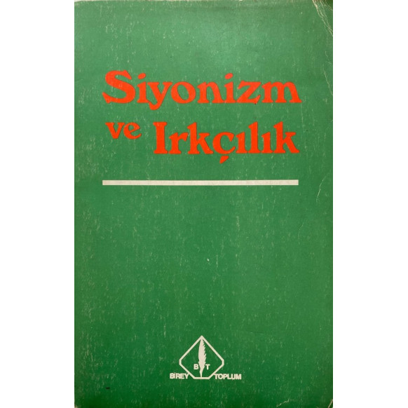 Siyonizm Ve Irkçılık  Birey ve Toplum Yayınları  32,00 TL - eskicievi.com'da