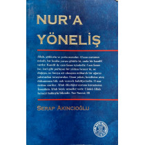 Nur'a Yöneliş  Yeni Asya Yayınları  26,40 TL - eskicievi.com'da