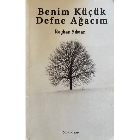 Benim Küçük Defne Ağacım  Diga Yayınları  20,00 TL - eskicievi.com'da