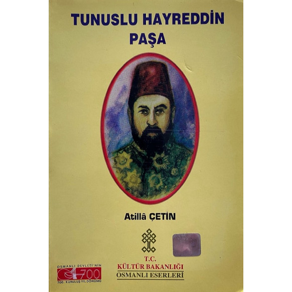 Tunuslu Hayreddin Paşa  T.C. Kültür ve Turizm Bakanlığı Yayınları  59,90 TL - eskicievi.com'da