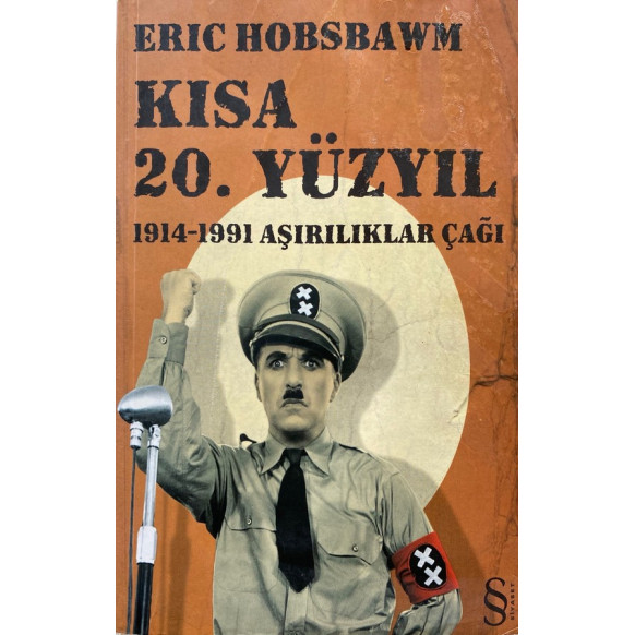 Kısa 20. Yüzyıl "1914, 1991 Aşırılıklar Çağı"  Everest Yayınları  250,00 TL - eskicievi.com'da