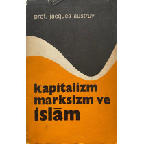 Kapitalizm marksizm ve İslam  Ayyıldız Yayınları  30,00 TL - eskicievi.com'da