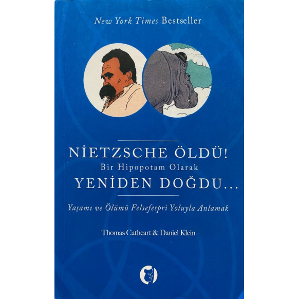 Nietzsche öldü ! Bir Hipopotam Olarak Yeniden Doğdu…  Aylak Kitap Yayınları  45,00 TL - eskicievi.com'da