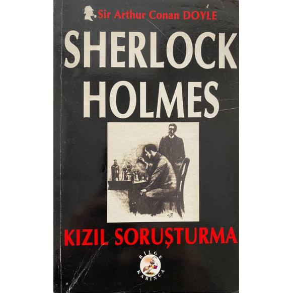 Sherlock Holmes "Kızıl Soruşturma"  Bilge Karınca Yayınları  19,00 TL - eskicievi.com'da
