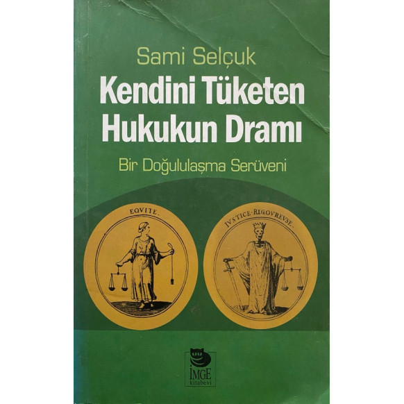 Kendini Tüketen Hukukun Dramı  İmge Kitabevi Yayınları  59,00 TL - eskicievi.com'da