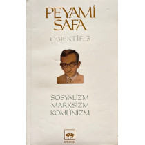 Objektif 3, Sosyalizm, Marksizm, Kömünizm - Peyami SAFA  Ötüken Yayınları  37,90 TL - eskicievi.com'da