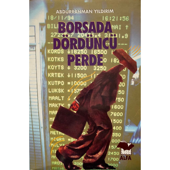Borsada Dördüncü Perde  Alfa Yayınları  60,00 TL - eskicievi.com'da