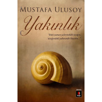 Yakınlık - Mustafa ULUSOY  Kapı Yayınları  37,90 TL - eskicievi.com'da
