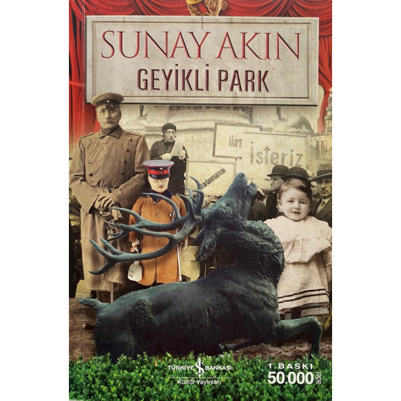 Geyikli Park  Türkiye İş Bankası Yayınları  32,90 TL - eskicievi.com'da