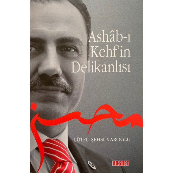 Ashâb-ı Kehf'in Delikanlısı  Hasret Yayınları  59,90 TL - eskicievi.com'da
