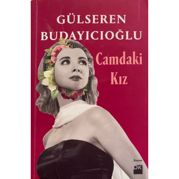 Camdaki Kız  Doğan Kitap Yayınları  59,90 TL - eskicievi.com'da