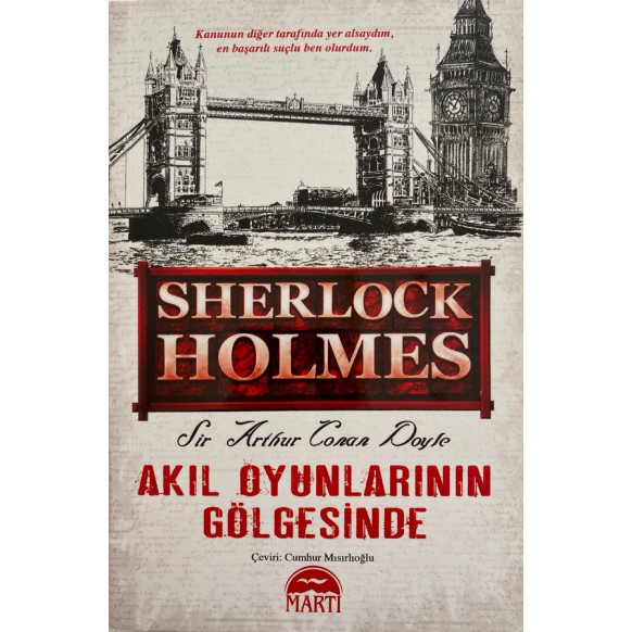 Sherlock Holmes "Akıl Oyunlarının Gölgesinde "  Martı Yayınları  29,90 TL - eskicievi.com'da