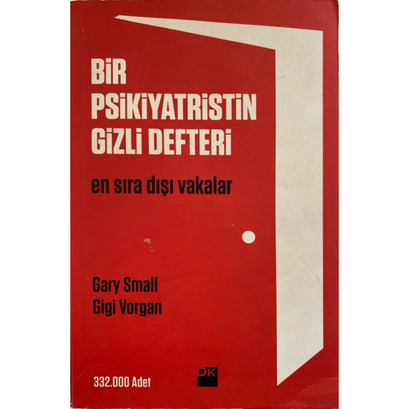 Bir Psikiyatristin Gizli Defteri  Doğan Kitap Yayınları  49,90 TL - eskicievi.com'da