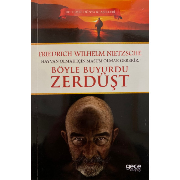 Böyle Buyurdu Zerdüşt , Hayvan Olmak İçin Masum Olmak Gerekir  Gece Kitaplığı Yayınları  200,00 TL - eskicievi.com'da