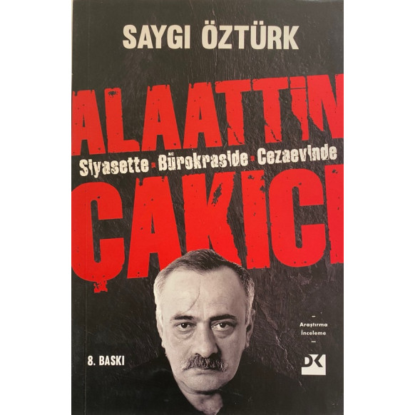 Alaattin Çakıcı Siyasette , Bürokraside , Cezaevinde  Doğan Kitap Yayınları  49,90 TL - eskicievi.com'da