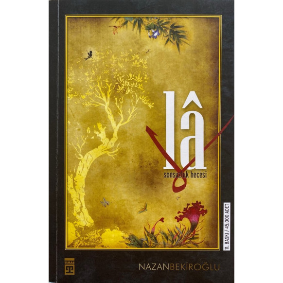 "La" Sonsuzluk Hecesi  Timaş Yayınları  33,00 TL - eskicievi.com'da