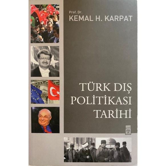 Türk Dışı Politikası Tarihi  Timaş Yayınları  189,90 TL - eskicievi.com'da