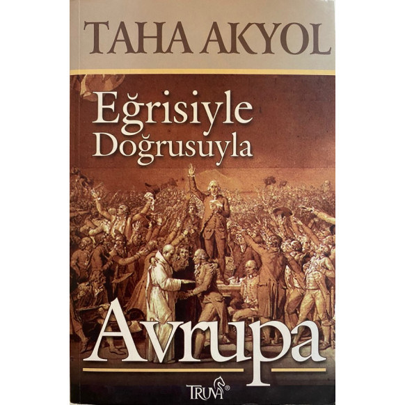 Eğrisiyle Doğrusuyla Avrupa  Truva Yayınları  45,00 TL - eskicievi.com'da