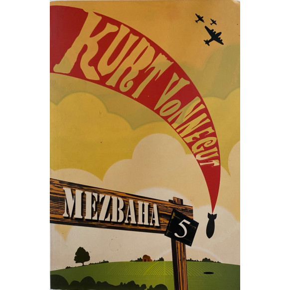Mezbaha 5 - Kurt Vonnegut, April Yayınları,  130,00 TL - eskicievi.com'da