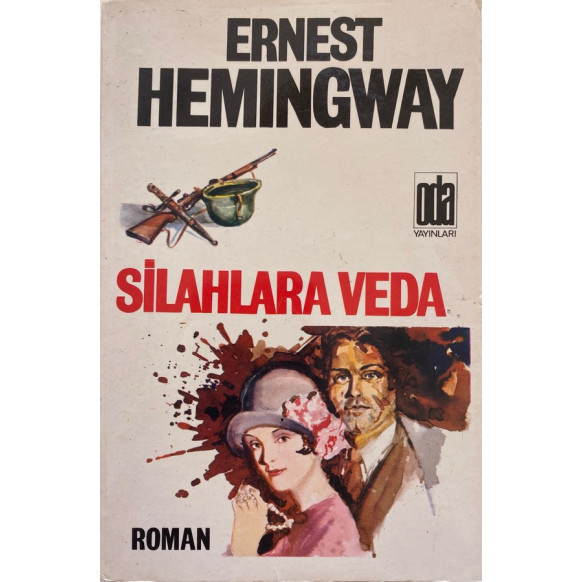 Silahlara Veda, Oda Yayınları,  63,00 TL - eskicievi.com'da