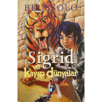Sigrid ve Kayıp Dünyalar - Bruss OLO  Kelebek Yayınları  27,40 TL - eskicievi.com'da