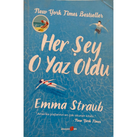 Her Şey O Yaz Oldu  Okuyan us Yayınları  33,00 TL - eskicievi.com'da