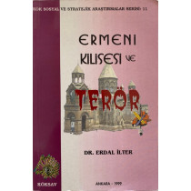 Ermeni Kilisesi ve Terör - Erdal İLTER  Sistem Yayınları  29,00 TL - eskicievi.com'da
