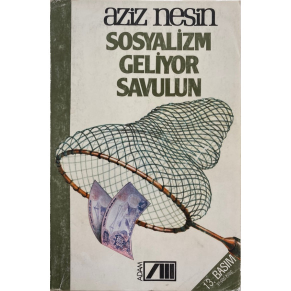 Sosyalizm Geliyor Savulun - Aziz NESİN, Adam Yayınları,  67,90 TL - eskicievi.com'da