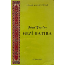 Güzel Yazılar Gezi - Hatıra  Türk Dil Kurumu Yayınları  26,50 TL - eskicievi.com'da
