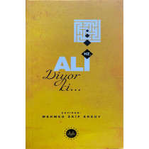 Hz. Ali Diyor Ki…  Diyanet İşleri Başkanlığı Yayınları  54,90 TL - eskicievi.com'da