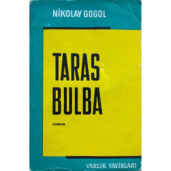 Taras Bulba  Varlık Yayınları  45,90 TL - eskicievi.com'da