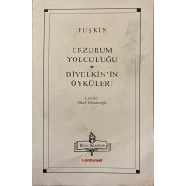 Erzurum Yolculuğu "Biyelkin'in Öyküleri"  Cumhuriyet Yayınları  23,40 TL - eskicievi.com'da