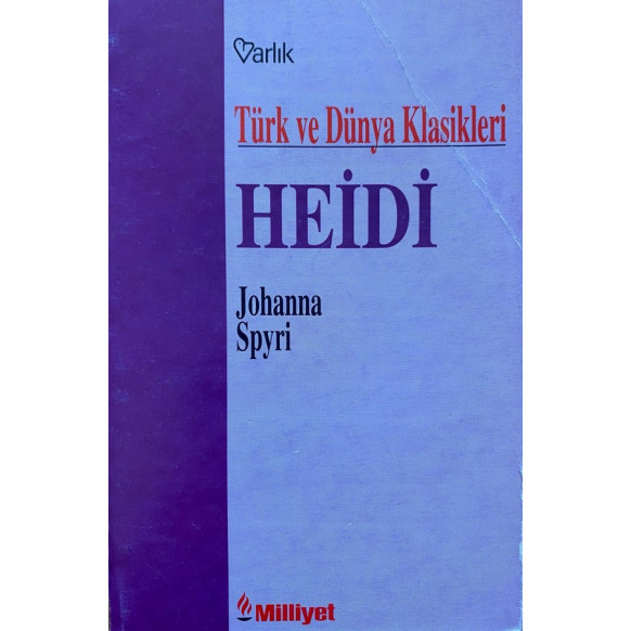 Heidi - Johanna SPYRİ  Varlık Yayınları  22,50 TL - eskicievi.com'da