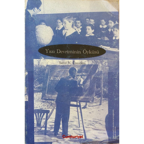 Yazı Devriminin Öyküsü  Cumhuriyet Yayınları  22,50 TL - eskicievi.com'da