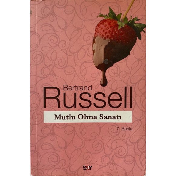 Mutlu Olma Sanatı - Bertrand RUSSEL  Say Yayınları  71,00 TL - eskicievi.com'da