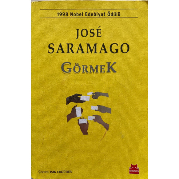 Görmek, Jose Saramago, Kırmızı Kedi Yayınları,  169,00 TL - eskicievi.com'da